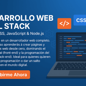 Desarrollo Web Full Stack (HTML, CSS, JavaScript & Node.js)